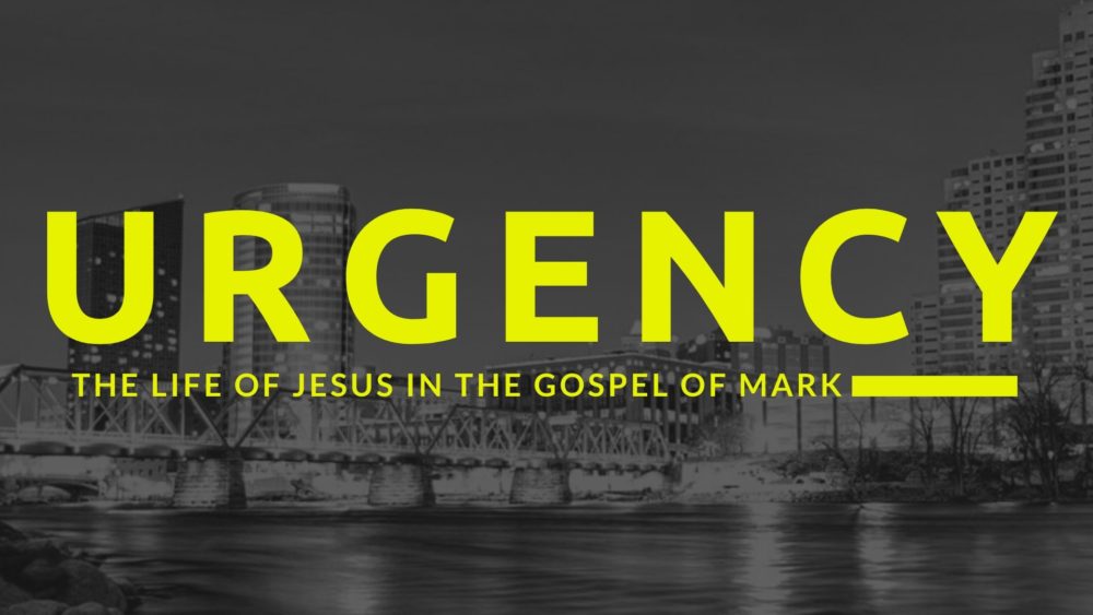 Urgency: The Life of Jesus in the Gospel of Mark